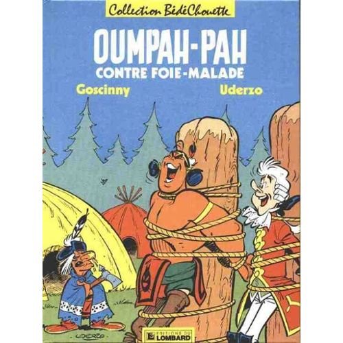 Oumpah-Pah contre Foie-Malade (Oumpah-Pah) book