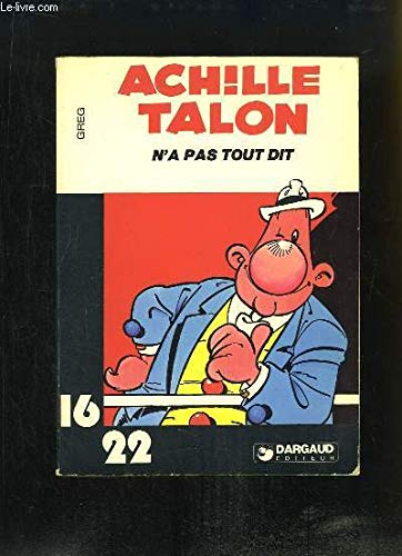 Achille Talon : Achille Talon n'a pas tout dit Books