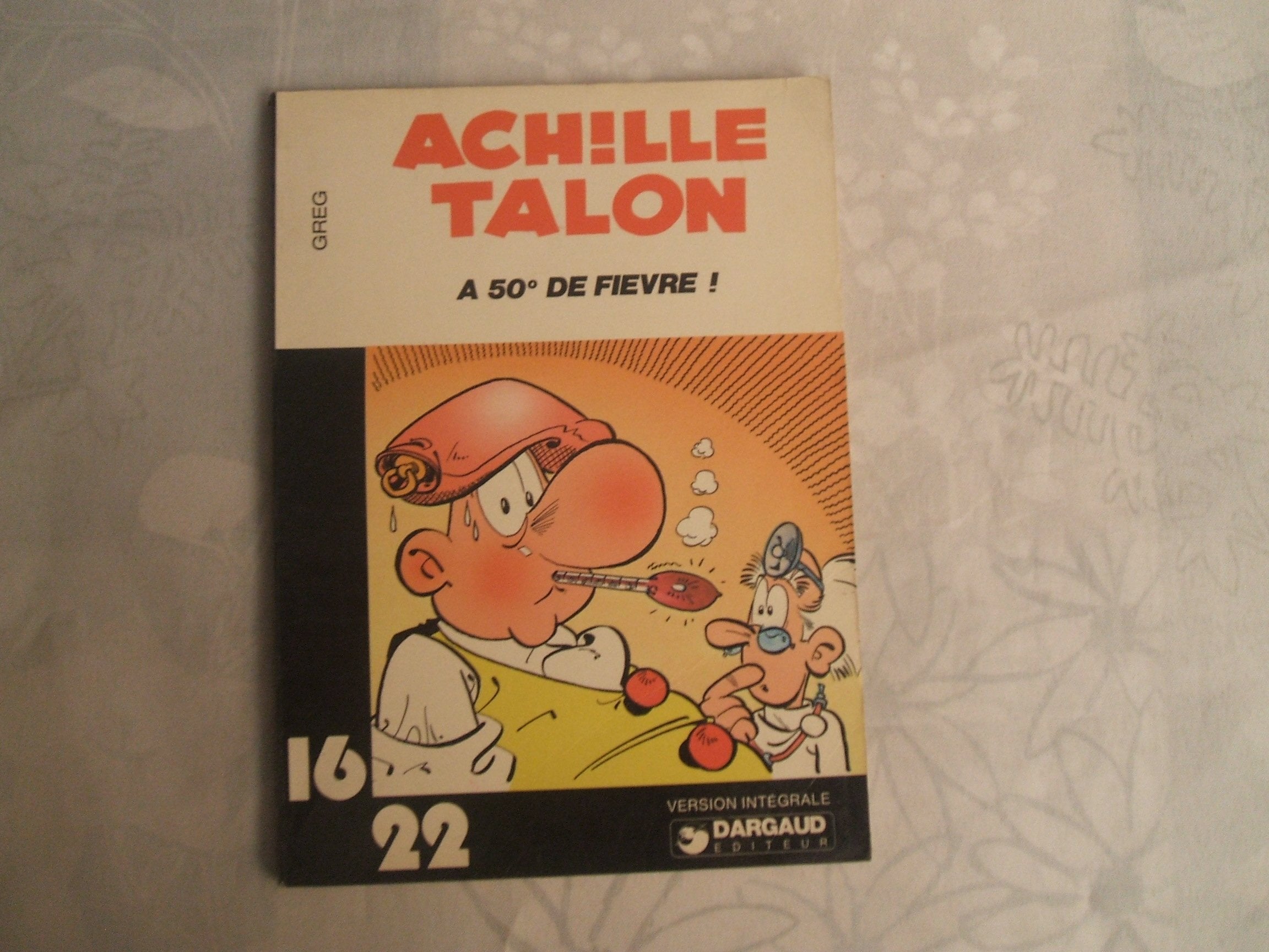 Achille Talon : A cinquante degrés de fièvre Books