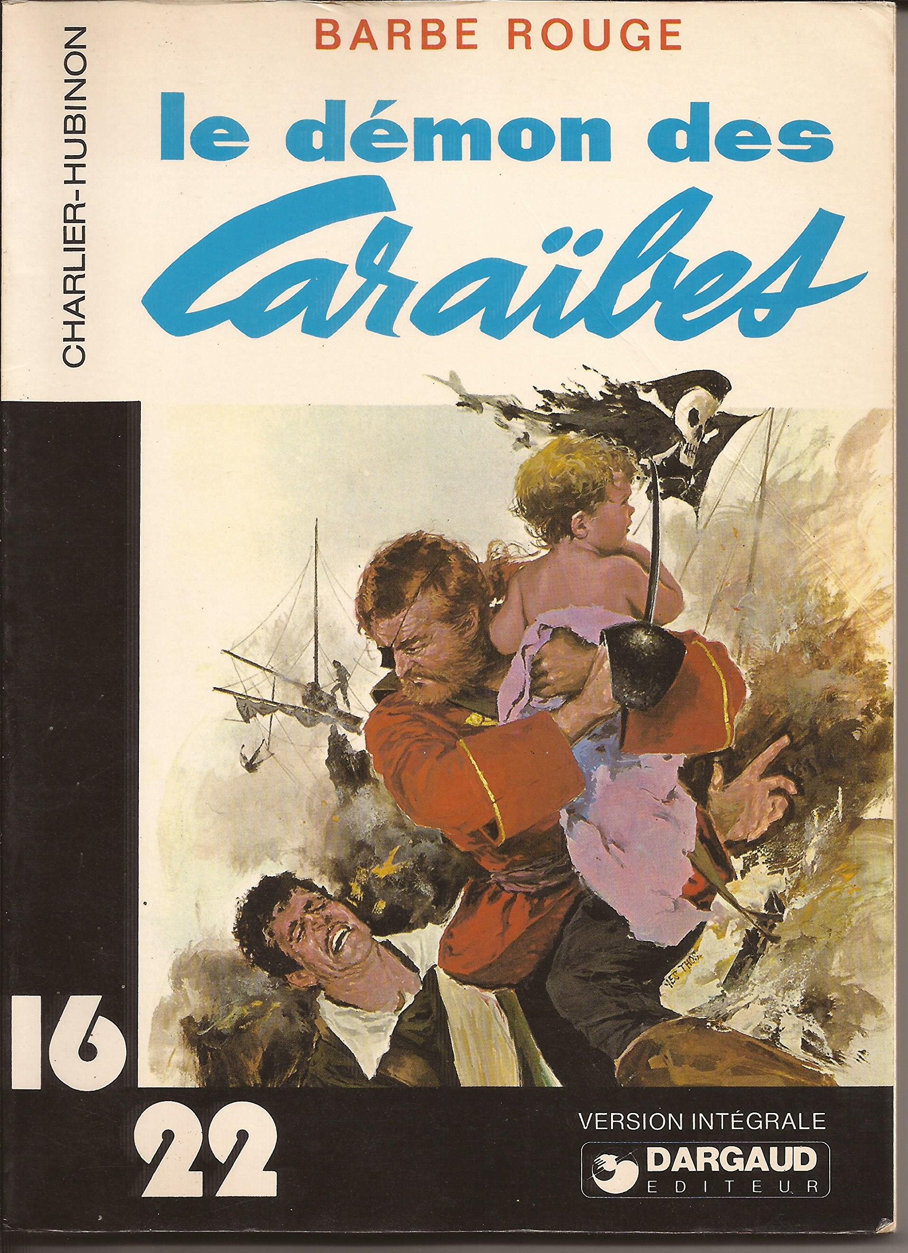 Le Démon des Caraïbes (Une aventure de Barbe-Rouge.) book