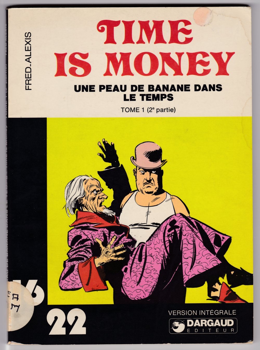 Une Peau de banane dans le temps (Time is money....) book