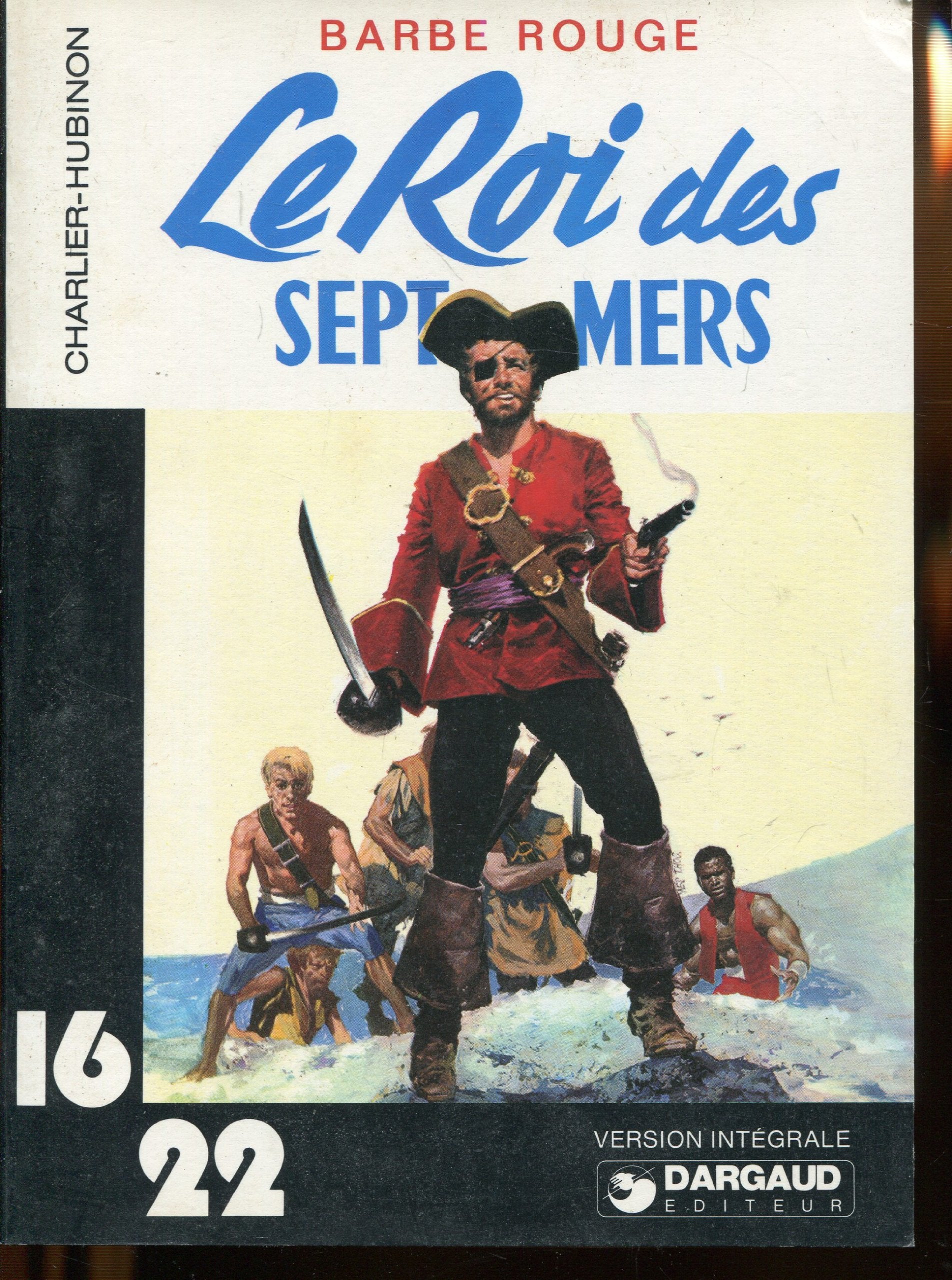 Une aventure de Barbe-Rouge. Le roi des sept mers book
