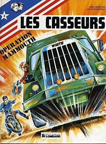Les casseurs, tome 3 : Opération Mammouth book