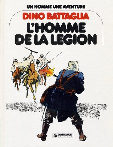 L'Homme de la Légion (Un Homme, une aventure) Books