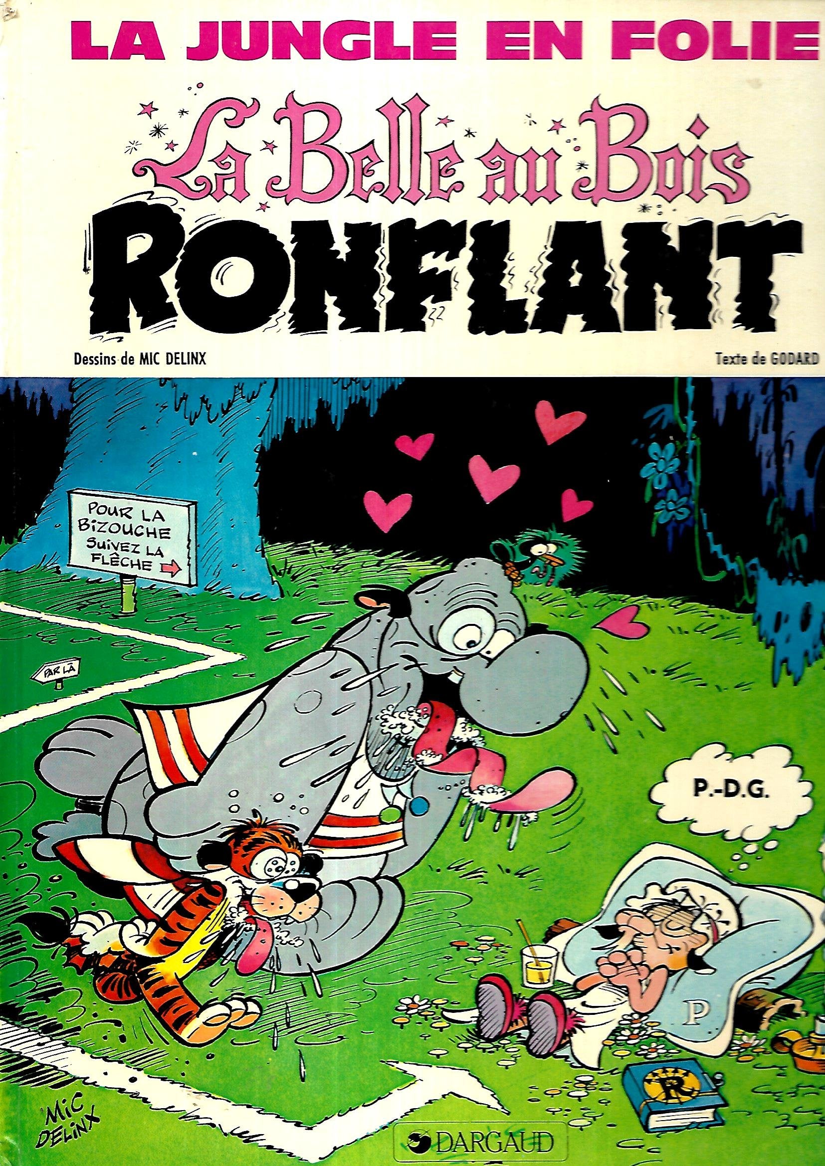 La belle au bois ronflant (Dargaud la Jungle) Books