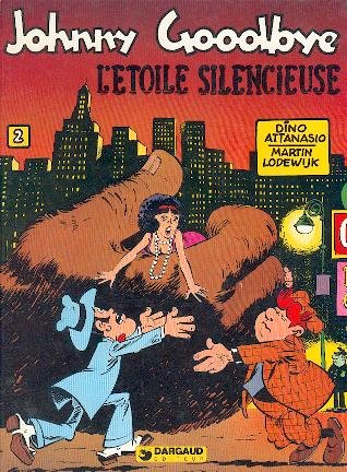 L'Étoile silencieuse (Johnny Goodbye) book