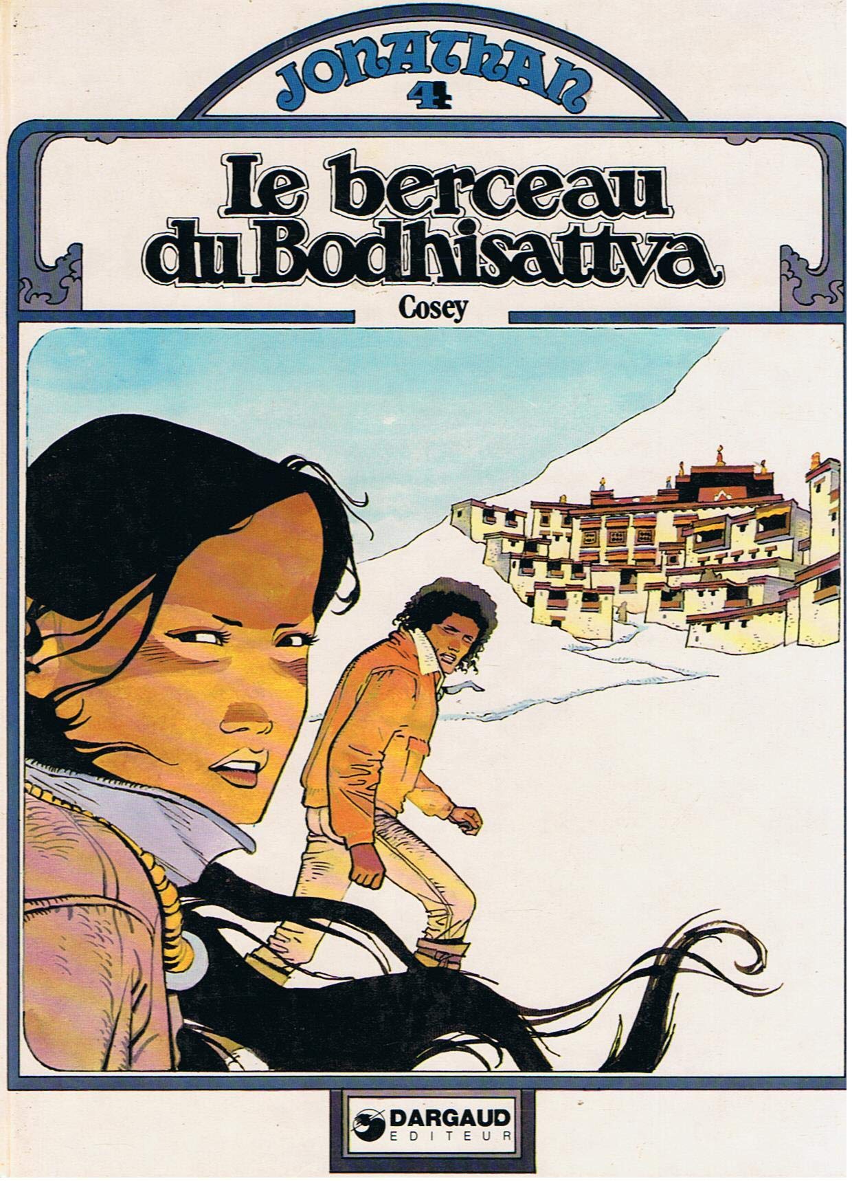 Le Berceau du Bodhisattva : Une histoire du journal Tintin (Jonathan) book
