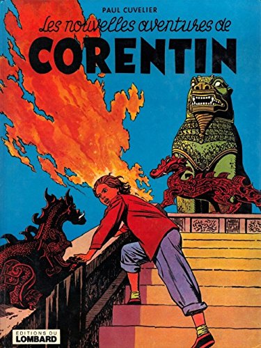 Les Nouvelles aventures de Corentin : Une histoire du journal Tintin (Corentin) book