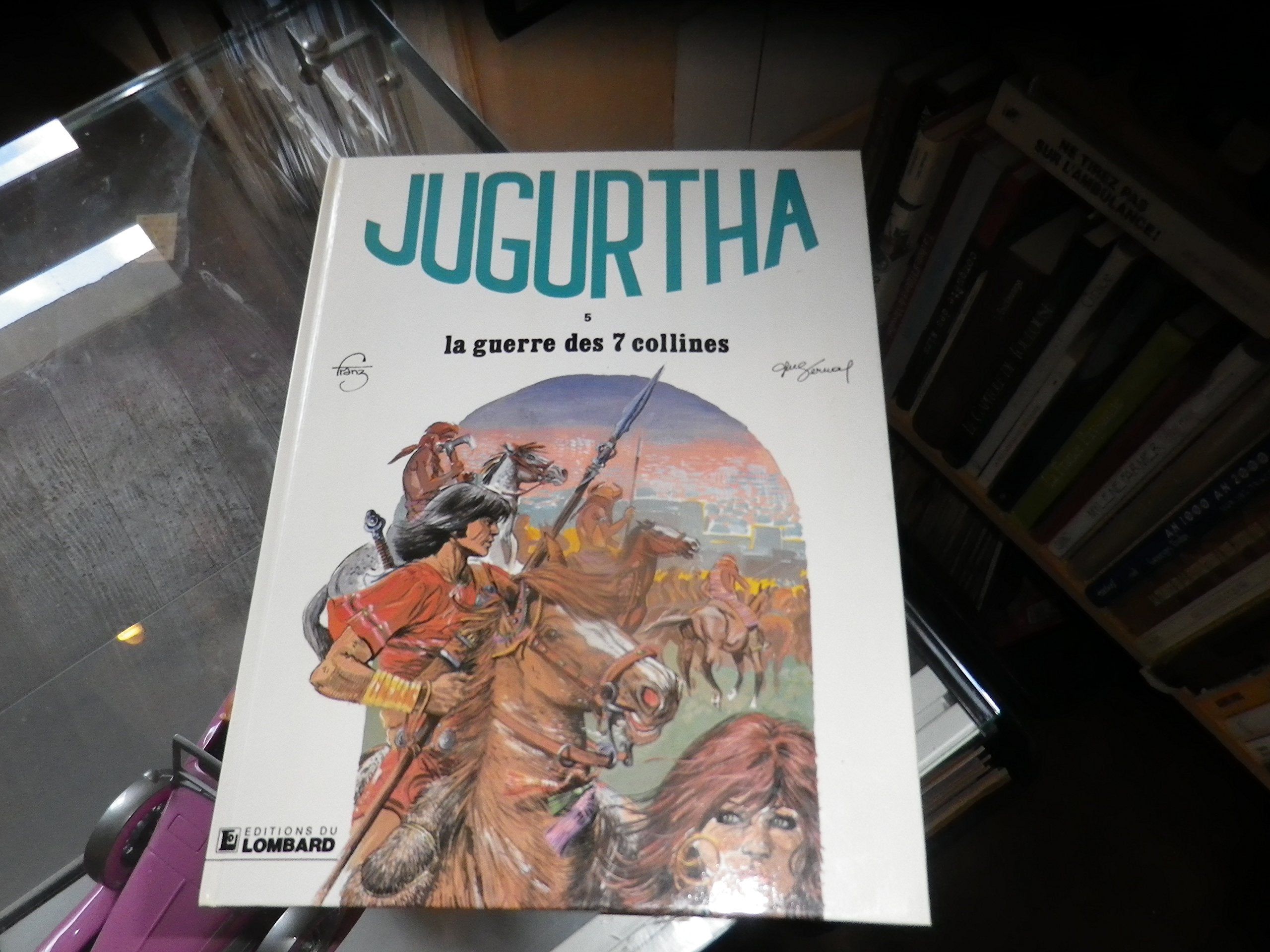 La guerre des 7 collines : Une histoire du journal Tintin (Jugurtha) book
