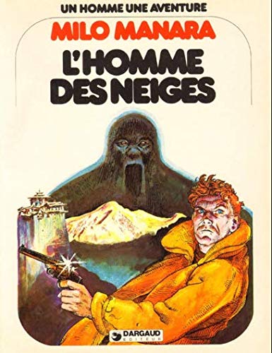 L'Homme des neiges (Un Homme, une aventure) book