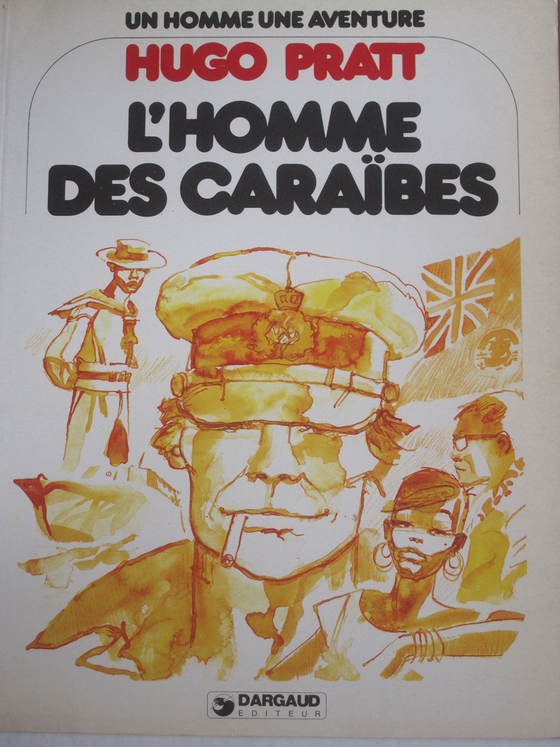 L'Homme des Caraïbes (Un homme, une aventure) Books