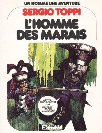 L'Homme des marais (Un Homme, une aventure) book