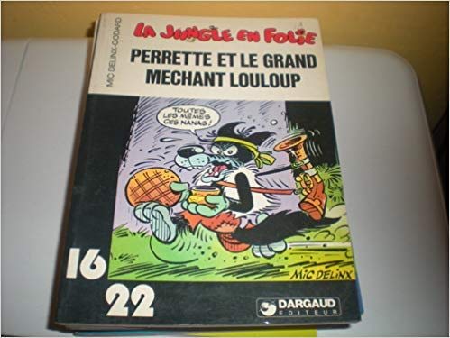 Perrette et le grand méchant Louloup (La Jungle en folie) book