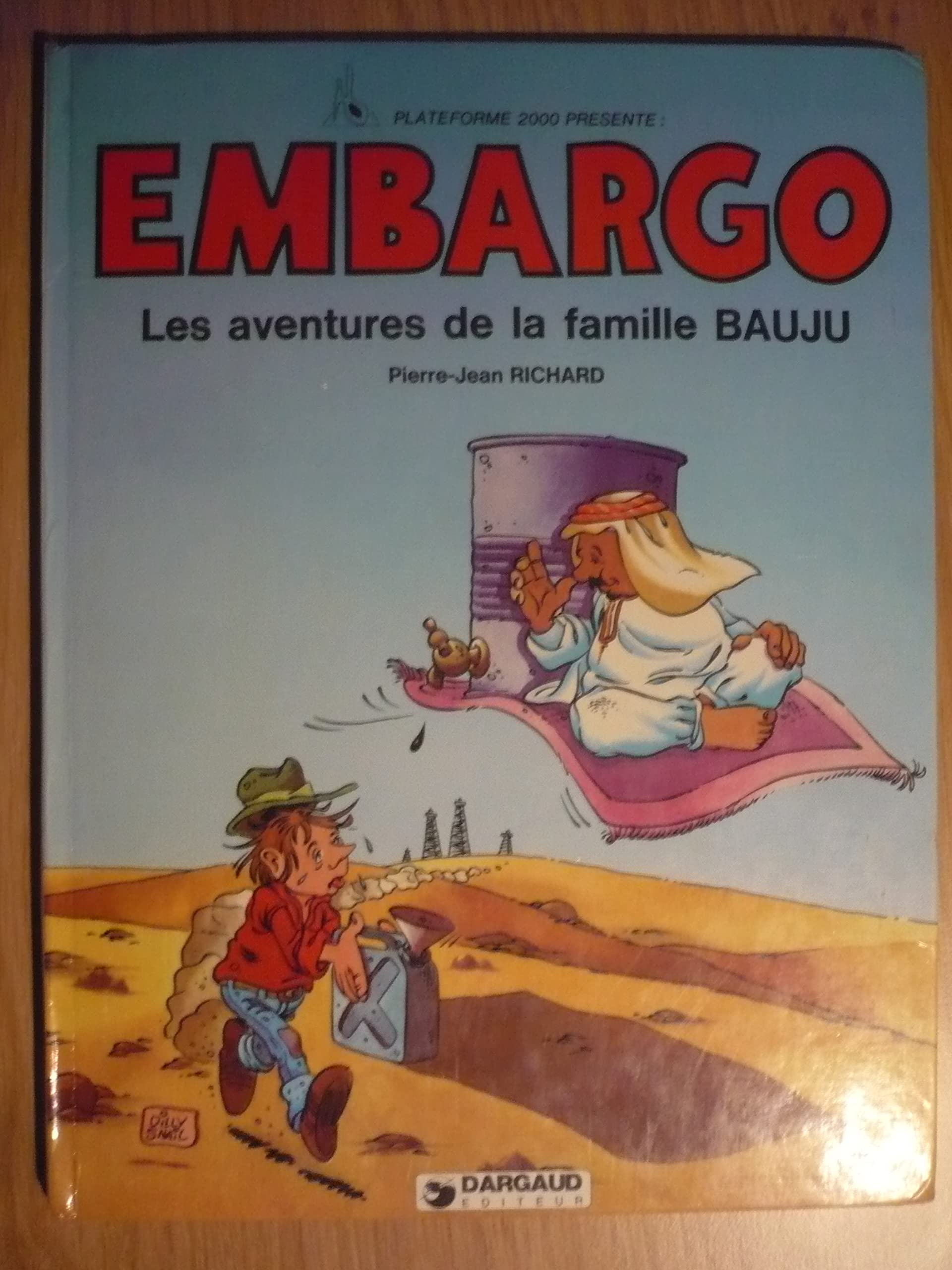 Embargo : Les aventures de la famille Bauju book