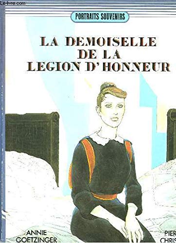 La demoiselle de la legion d'honneur (Dargaud Portrait) Books