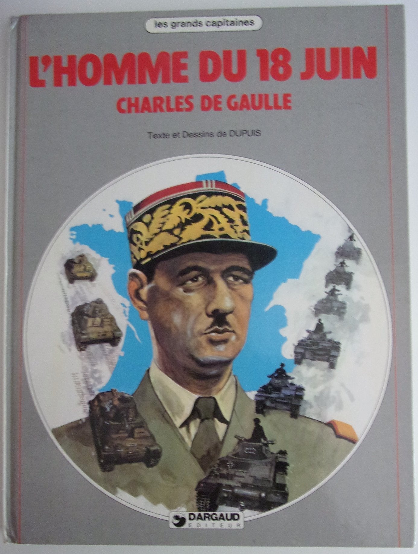L'Homme du 18 juin, Charles de Gaulle book