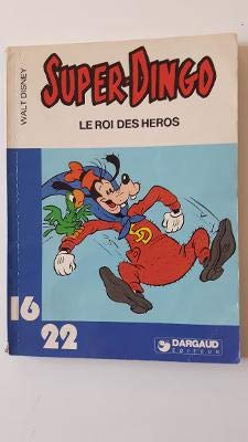 Super-Dingo : Le Roi des héros book