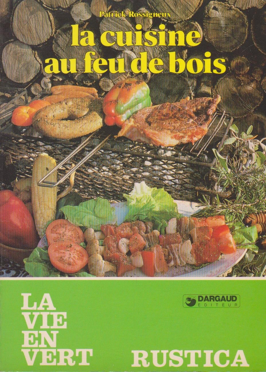 La cuisine au feu de bois book