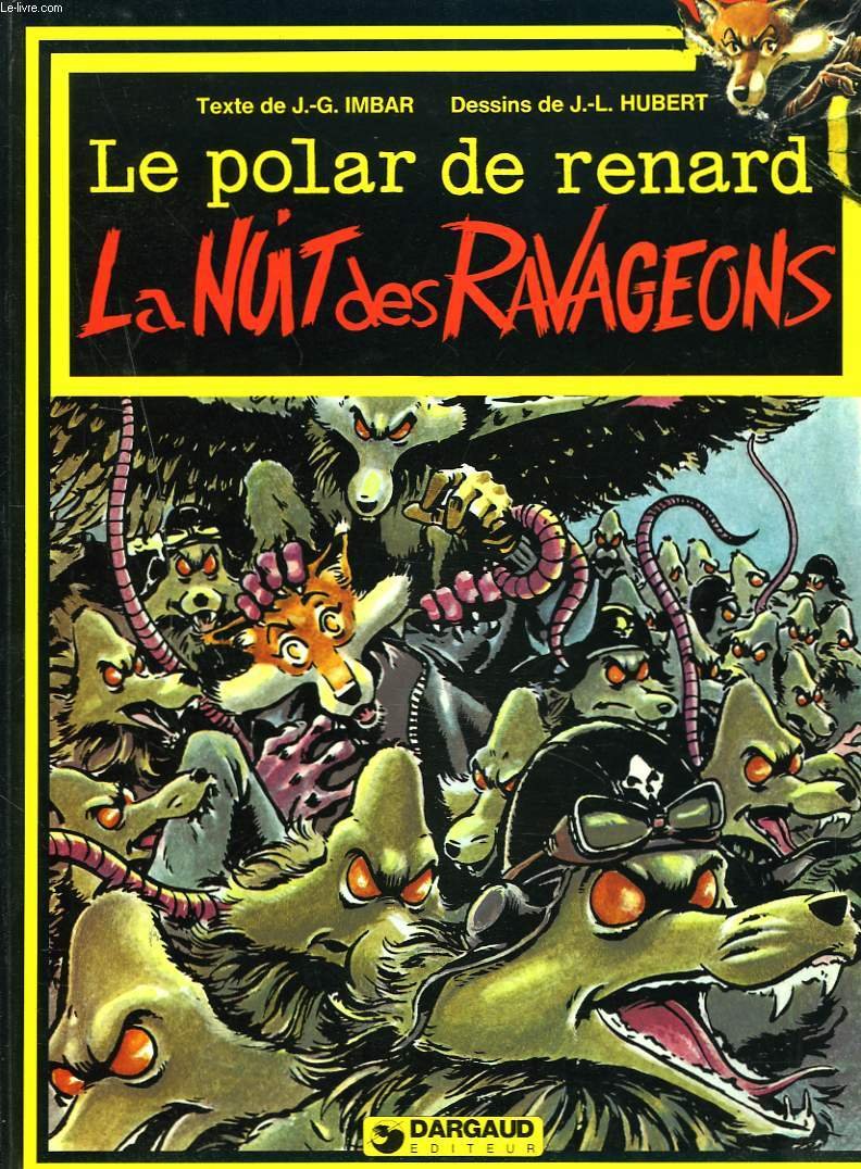 Le polar de renard. La nuit des Ravageons book