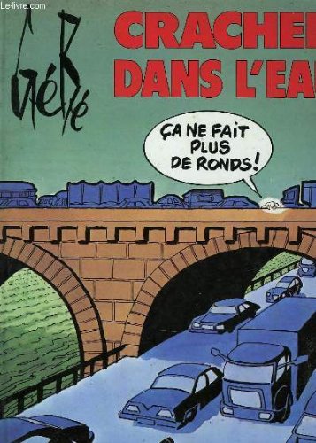 Cracher dans l'eau, ça ne fait plus de ronds book