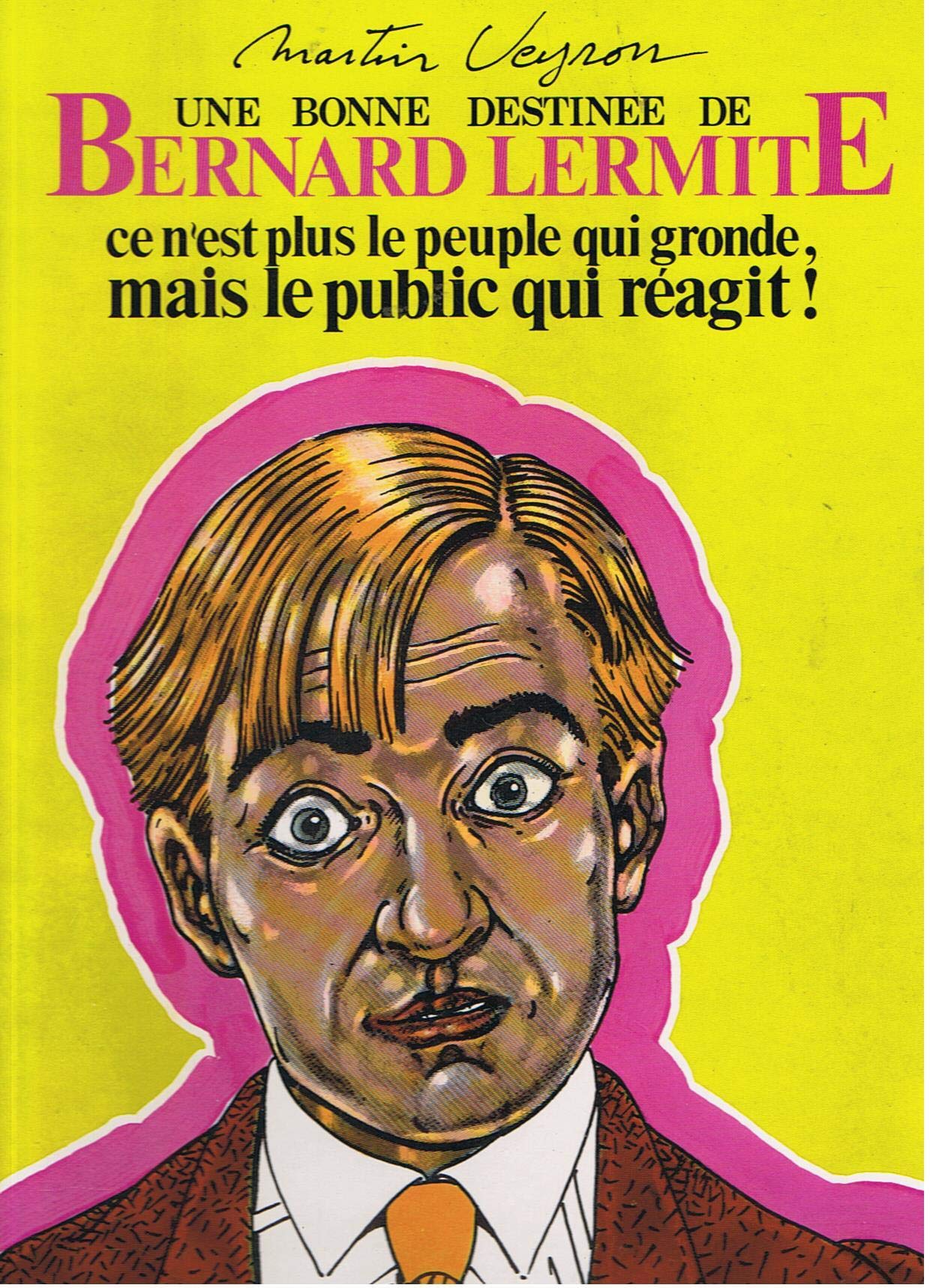 Une Bonne destinée de Bernard Lermite : Ce n'est plus le peuple qui gronde mais le public qui réagit ? book