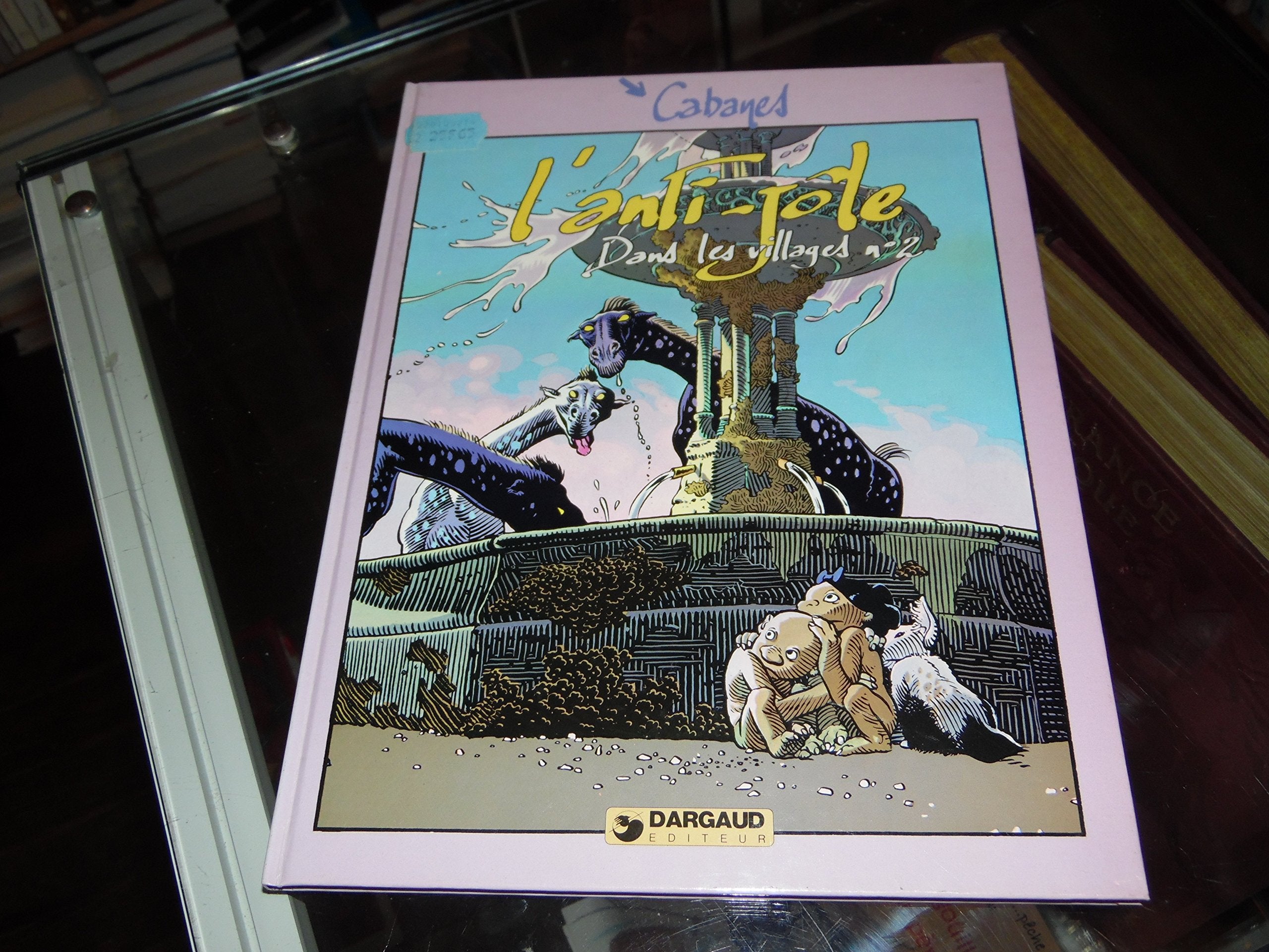 Dans les villages. Vol. 2. L'Anti-jôle book
