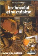 Le chocolat et sa cuisine book