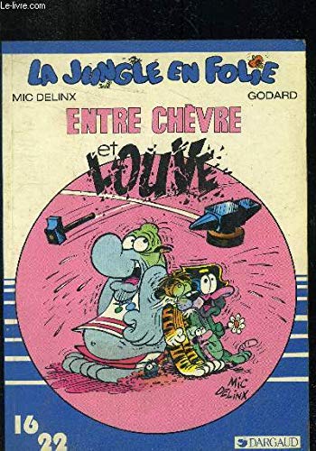 La jungle en folie. Vol. 11. Entre chèvre et louve Books