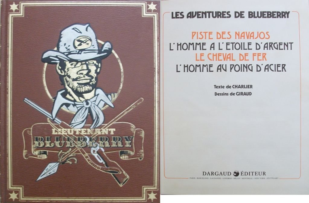 BLUEBERRY ROMBALDI TOME 2 Piste des Navajos - L' Homme à l' Etoile d' Argent - Le Cheval de Fer - L' Homme au poings d' acier. Books