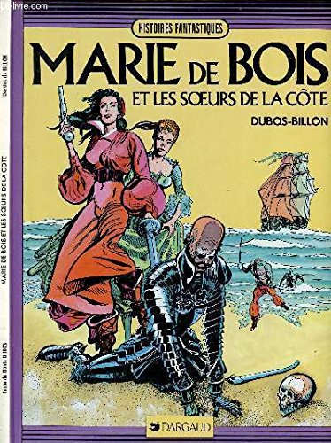 Marie de Bois et les soeurs de la côte Books