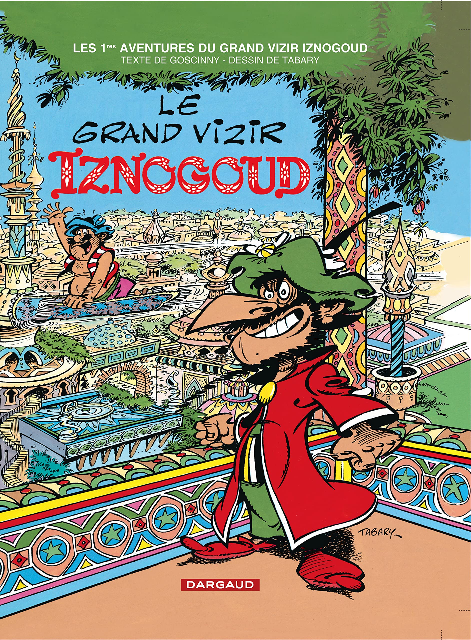 Iznogoud - Tome 1 - Le Grand Vizir Iznogoud Manga