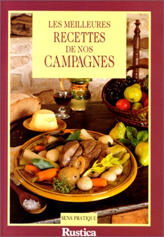 Les meilleures recettes de nos campagnes book