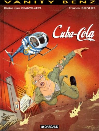 Vanity Benz, tome 1 : Cuba Cola book