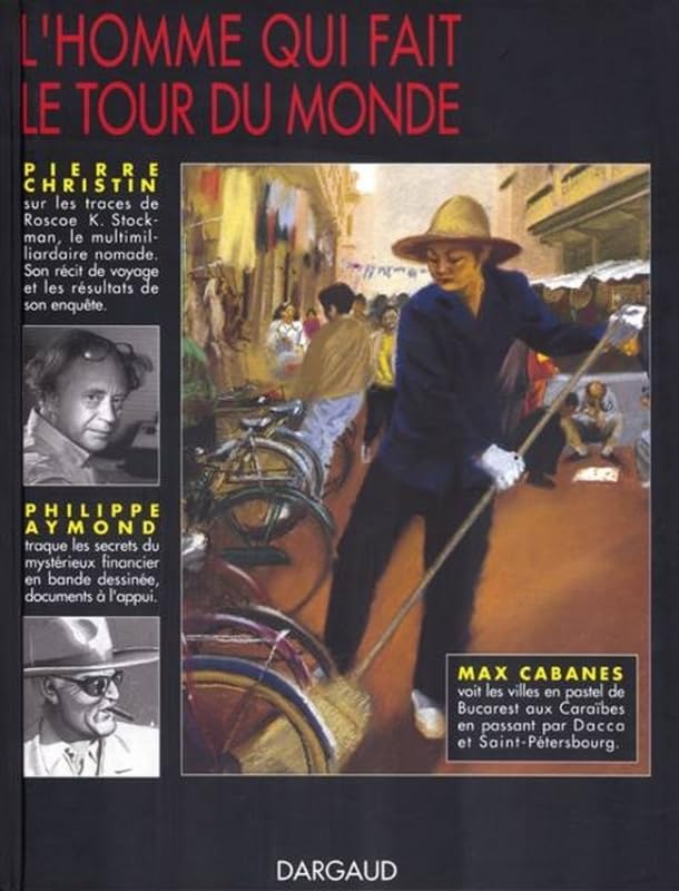 L'homme qui fait le tour du monde Comics & Mangas