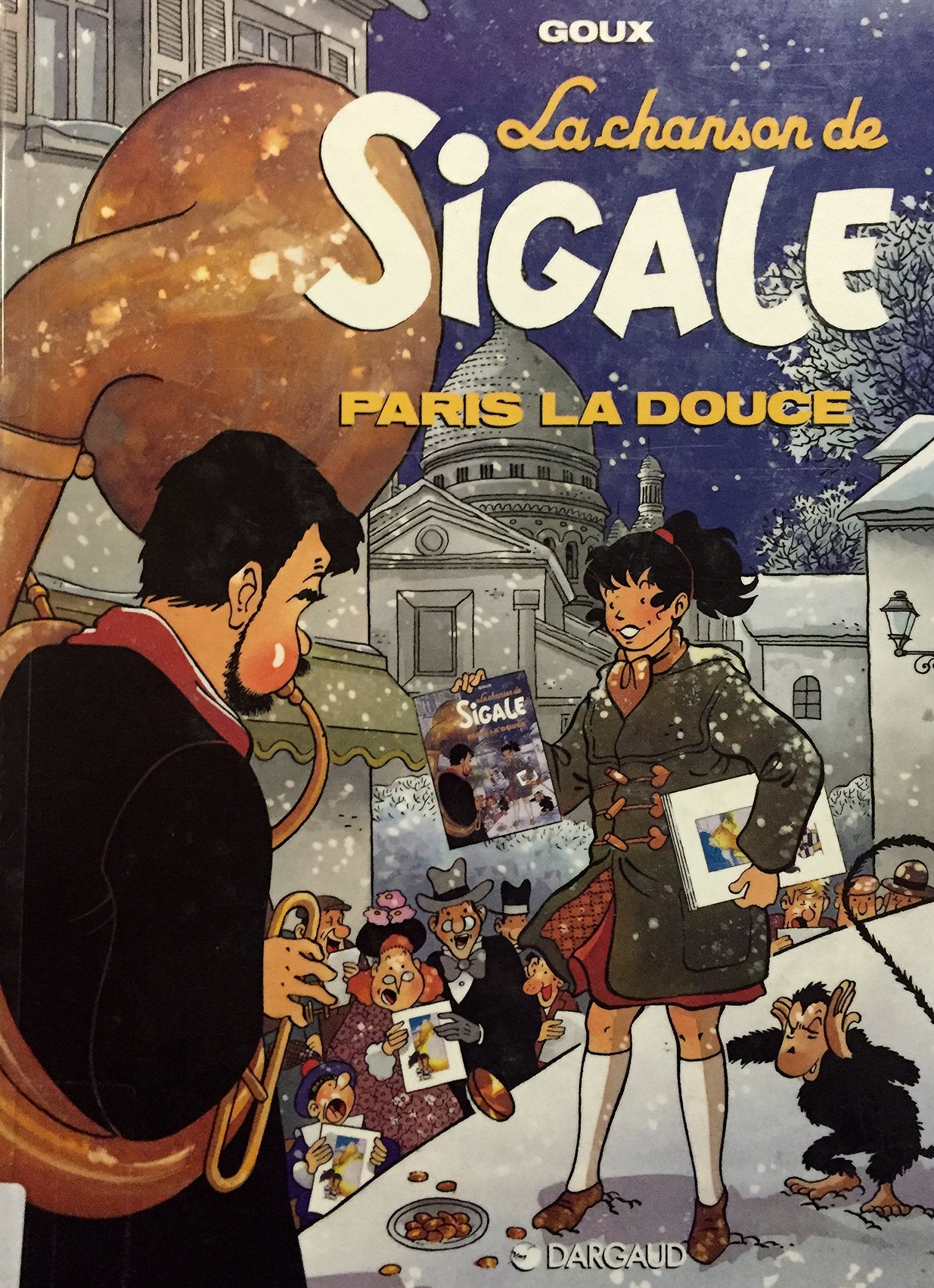 La Chanson de Sigale. Vol. 2. Paris la douce Manga