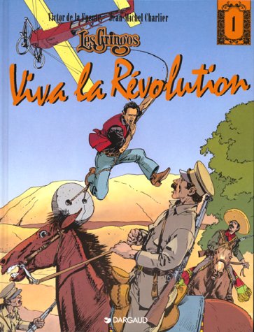Les Gringos - Tome 1 - Viva la révolution Manga