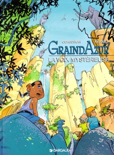 Graindazur. Vol. 3. La voix mystérieuse book