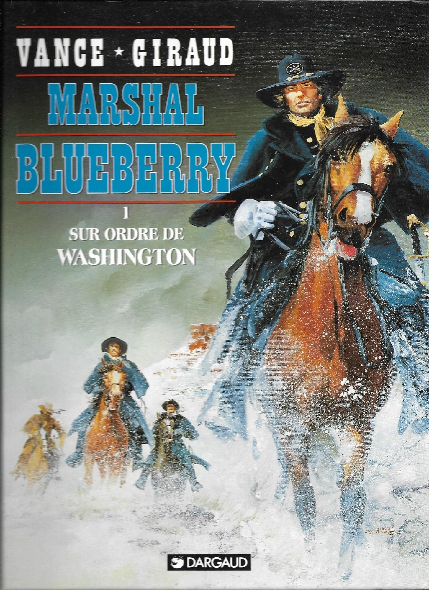 Marshal Blueberry, tome 1 : Sur ordre de Washington book