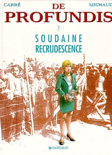 Soudaine recrudescence Books