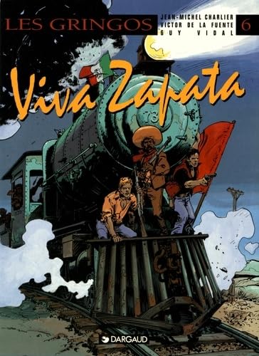 Les Gringos - Tome 6 - Viva Zapata Manga