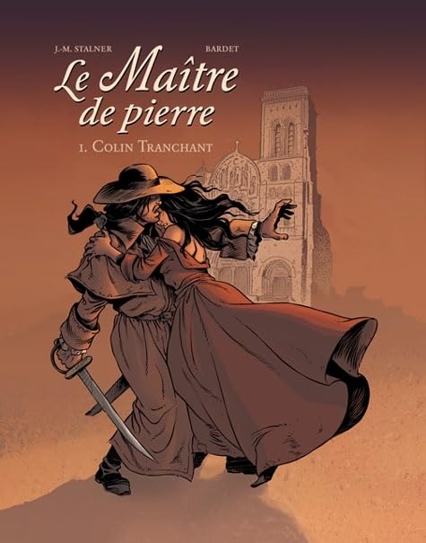 Le Maître de pierre, tome 1 : Colin Tranchant book