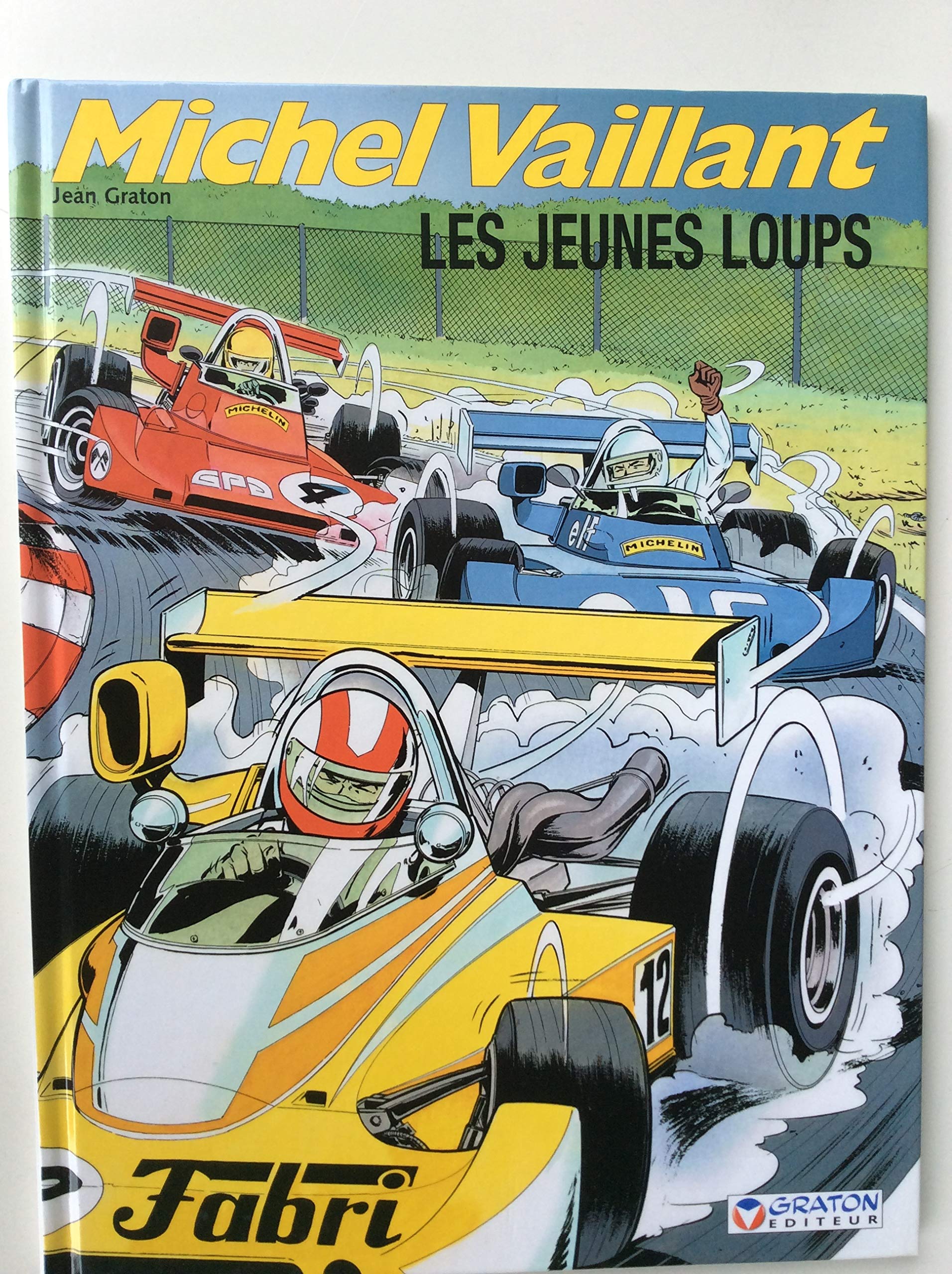 Jeunes loups (les) (Michel Vaillant) Books