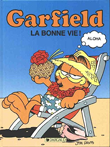 Garfield - La bonne vie ! Relié – 15 janvier 2000 cd