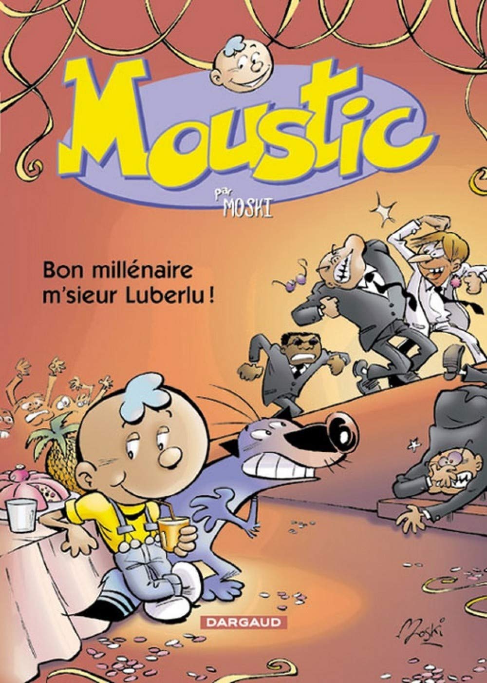 Moustic - Tome 1 - Bon millénaire m'sieur Luberlu ! Manga