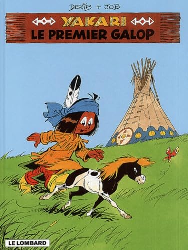 Yakari. Vol. 16. Le premier galop Manga