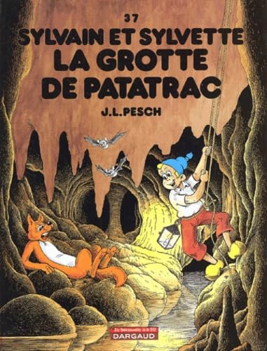 Sylvain et Sylvette. Vol. 37. La grotte de Patatrac Books