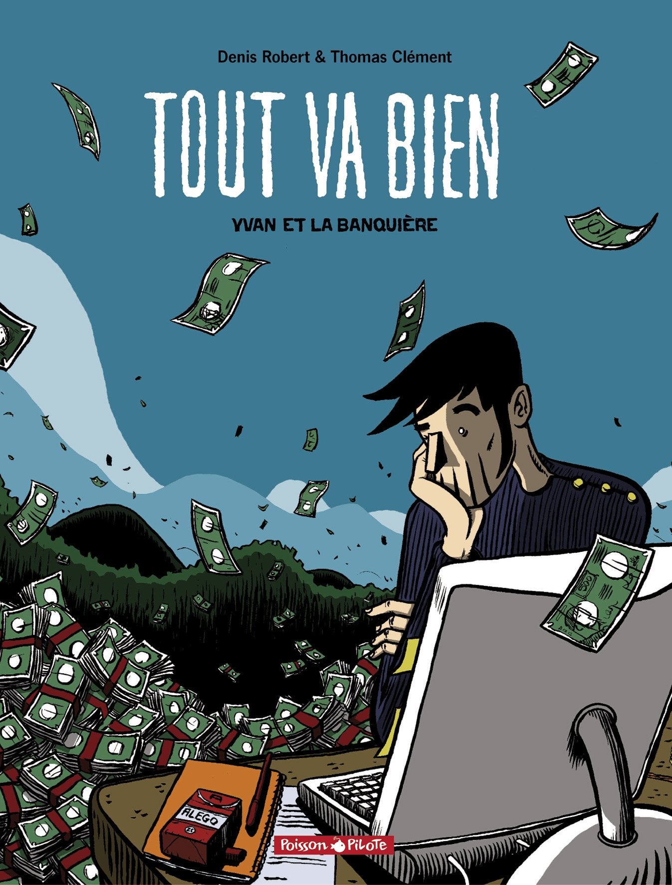 Tout va bien - Tome 0 - Yvan et la banquière Manga