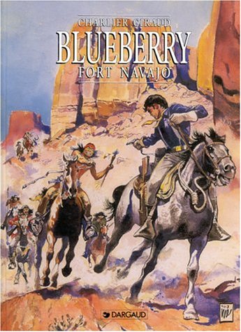 Blueberry, tome 1 : Fort Navajo Books