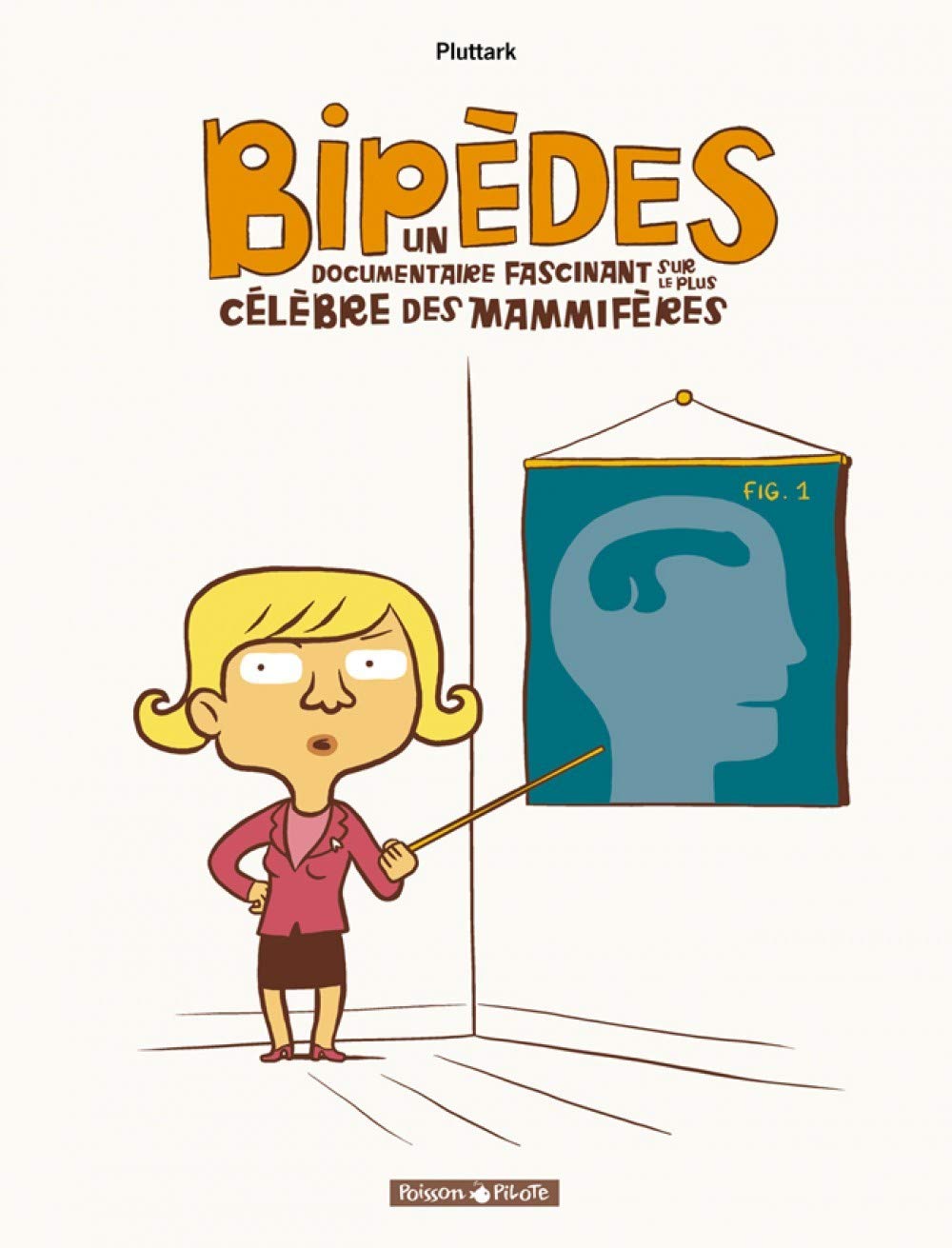 Bipèdes - Tome 0 - Bipèdes: Un documentaire fascinant sur le plus célèbre des mammifères Manga