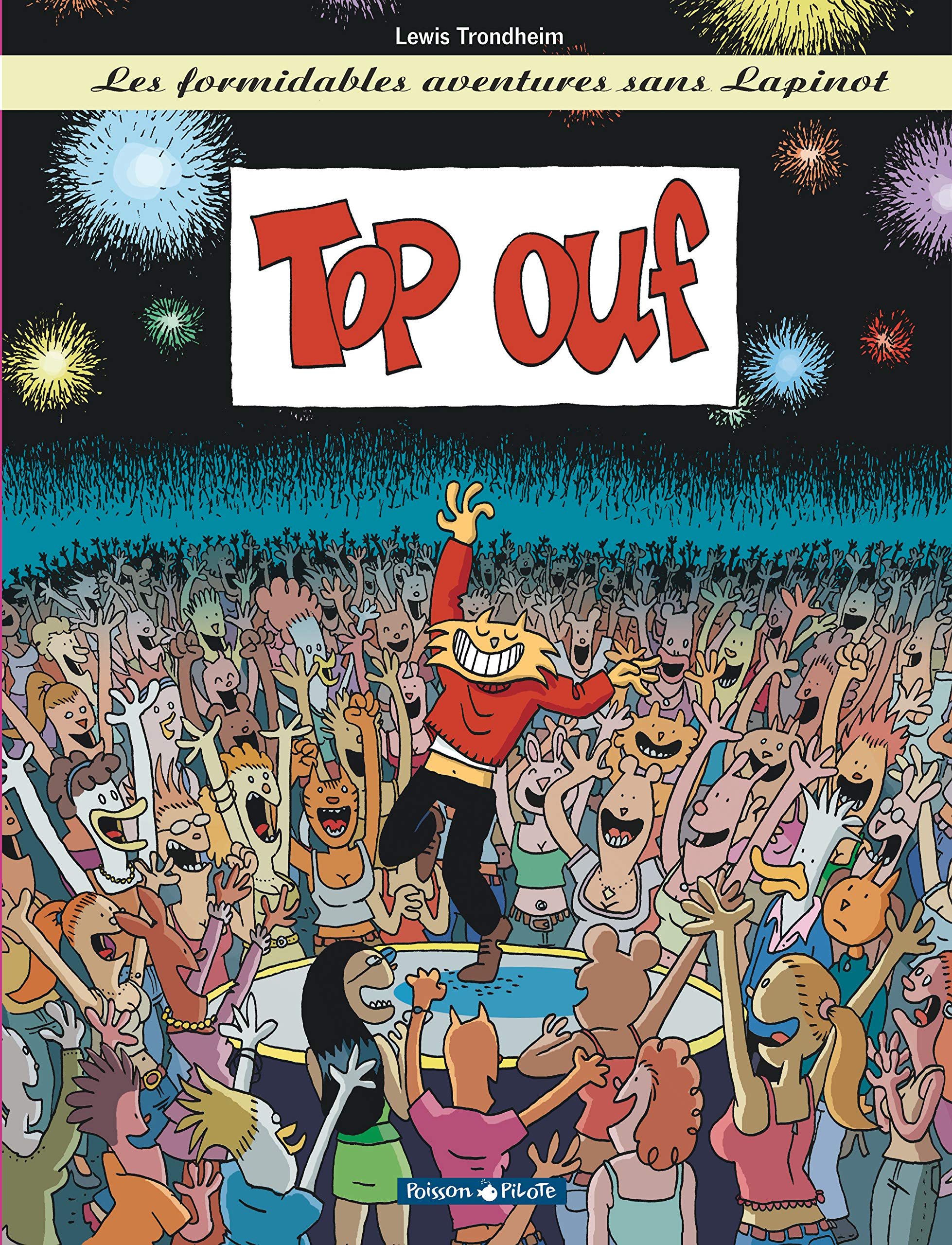 Les Formidables Aventures sans Lapinot - Tome 4 - Top ouf Manga